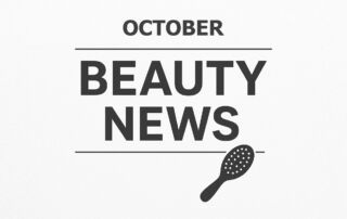 october 2025 beauty news and canton fair